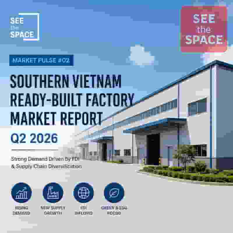 Báo Cáo Thị Trường Nhà Xưởng Cho Thuê Miền Nam Q2/2026