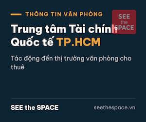 Trung Tâm Tài Chính Quốc Tế TP.HCM Và Thị Trường Văn Phòng