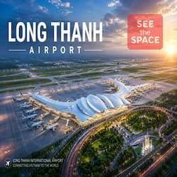 Sân Bay Long Thành và Tác Động Bất Động Sản 2026–2030 