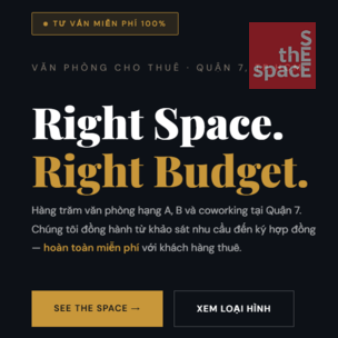 Văn Phòng Cho Thuê Quận 7 – Tư Vấn Miễn Phí l Right Space, Right Budget